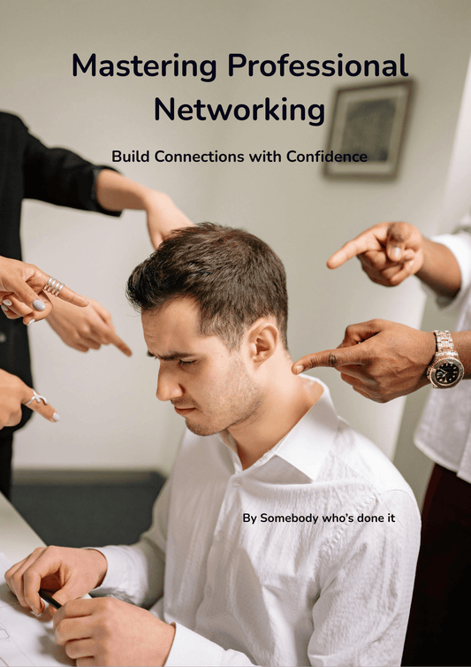 Mastering Professional Networking